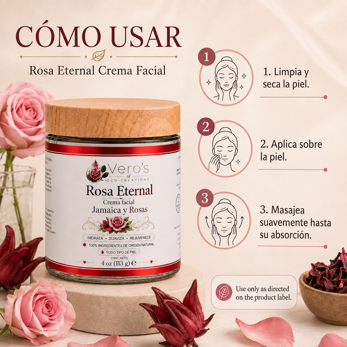 VERO'S ROSA ETERNAL  FACIAL CREAM 4OZ JAMAICA  Y PETALOS DE ROSA